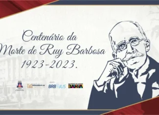 TJ-BA inicia homenagens ao centenário do advogado e diplomata Ruy Barbosa